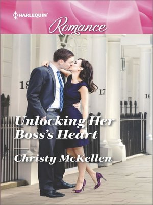 cover image of Unlocking Her Boss's Heart